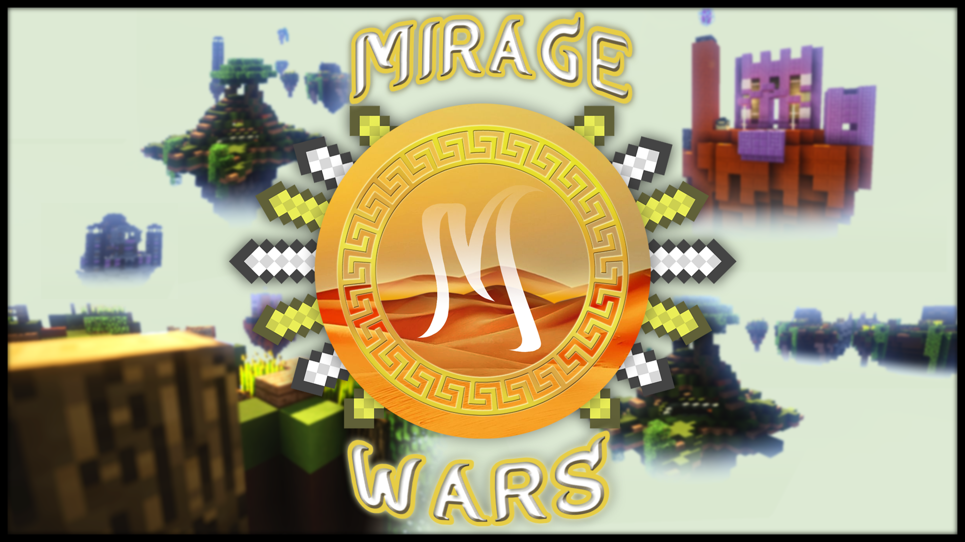 Mirage Wars
